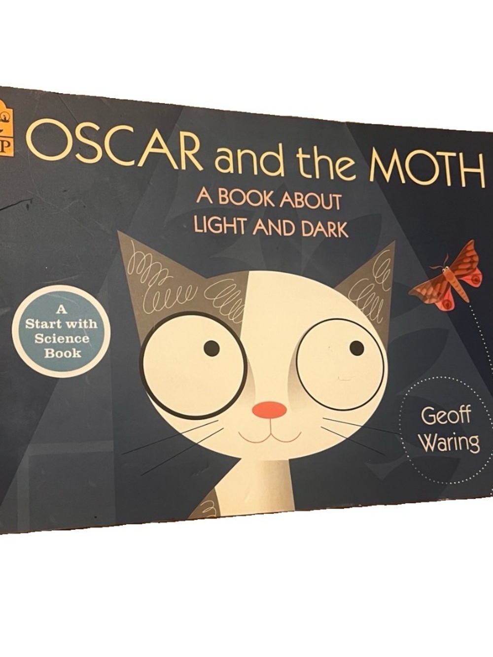 Oscar and the Moth A Book About Light and Dark Geoff Waring Science Picture